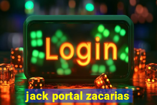 jack portal zacarias